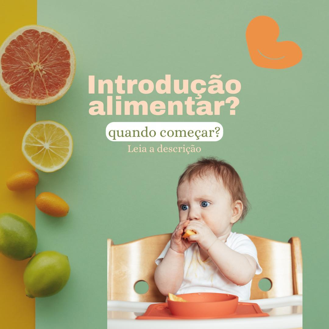 Introdução Alimentar: Quando e Como Começar