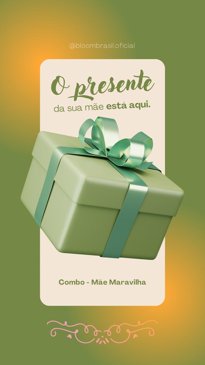 Combo - Mãe Maravilha